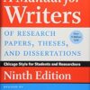 A Manual for Writers of Research Papers, Theses, and Dissertations, Ninth Edition: Chicago Style for Students and Researchers