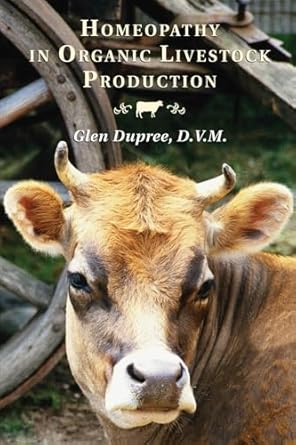 Homeopathy in Organic Livestock Production