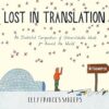 Lost in Translation: An Illustrated Compendium of Untranslatable Words