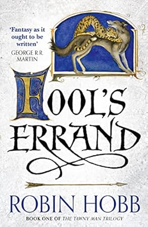 Fool's Errand: A gripping epic fantasy adventure from the Sunday Times bestselling author: Book 1