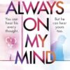 Always on My Mind: The addictive and chilling new thriller that’ll change how you think about your partner…