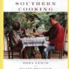 The Gift of Southern Cooking: Recipes and Revelations from Two Great American Cooks