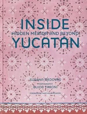 Inside Yucatán: Hidden Mérida and Beyond