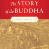 The Story of the Buddha