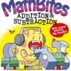 Math Bites: Grade 1 Addition & Subtraction