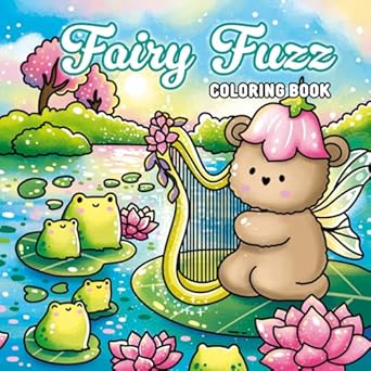Fairy Fuzz: A Magic Coloring Book for Kids and Adults: 42 Hand-Drawn Illustrations of Magical Animal Fairies to Spark Creativity