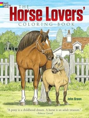 Horse Lovers' Coloring Book