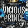 Vicious Prince: Special Edition Print: 1