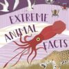 Extreme Animal Facts