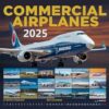 Commercial Planes 2025 Calendar: A Tribute to Modern Aviation