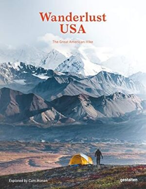 Wanderlust USA: The Great American Hike