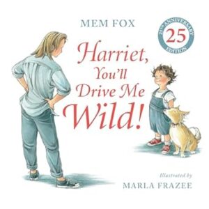 Harriet, You'll Drive Me Wild! (25th Anniversary Edition)