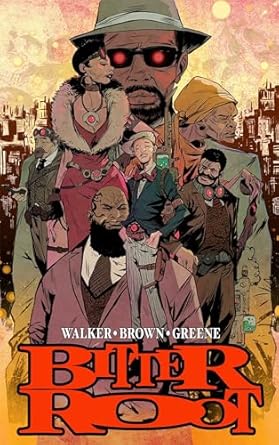 Bitter Root Hardcover Omnibus