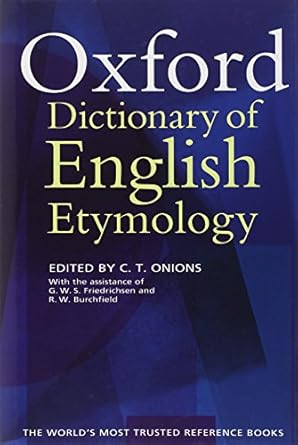 The Oxford Dictionary of English Etymology
