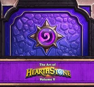 The Art of Hearthstone Volume V: Year of the Dragon
