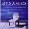 Astral Dynamics: The Complete Book of Out-of-Body Experiences