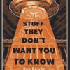 Stuff They Don't Want You to Know