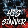 His Sinner: A Masked Stalker Romance: 2
