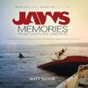 Jaws: Memories from Martha's Vineyard: Revised & Updated Edition