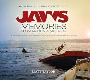 Jaws: Memories from Martha's Vineyard: Revised & Updated Edition