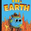 Hi, Earth