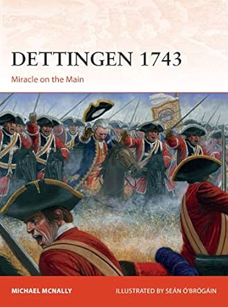 Dettingen 1743: Miracle on the Main: 352