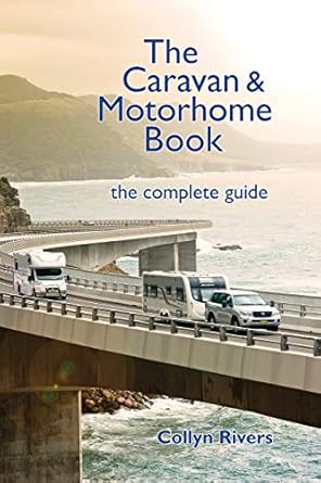 The Caravan & Motorhome Book: the complete guide