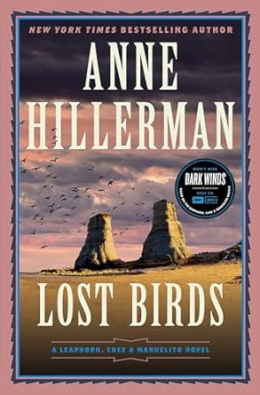 Lost Birds: A Leaphorn, Chee & Manuelito Novel: 9