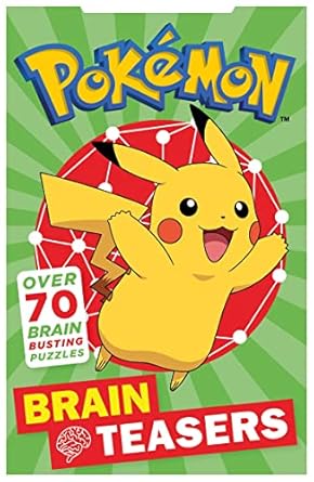 Pokemon Brain Teasers: The Sunday Times bestselling collection of puzzles, great for kids 5+