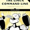 The Linux Command Line, 2nd Edition: A Complete Introduction