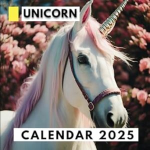 Unicorn Calendar 2025: Embrace the Wonder of Unicorns While Staying Organized