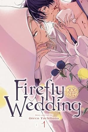 Firefly Wedding, Vol. 1 (Volume 1)