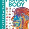Pocket Eyewitness Human Body: Facts at Your Fingertips