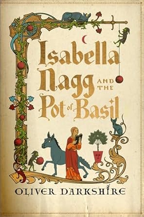 Isabella Nagg and the Pot of Basil