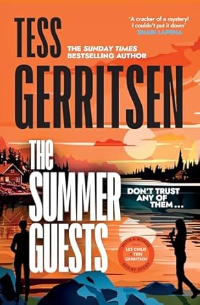 The Summer Guests: The unmissable, brand-new series from the No.1 bestselling author of Rizzoli & Isles (Martini Club 2)