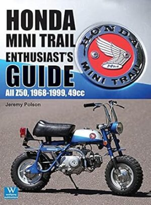 Honda Mini Trail - Enthusiast's Guide: All Z50, 1968 - 1999, 49cc (4)