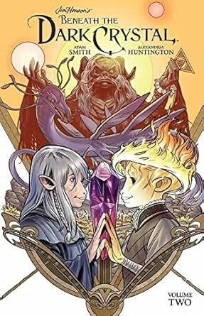 Jim Henson's Beneath the Dark Crystal, Vol. 2: Volume 2