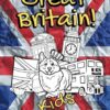 Great Britain! Coloring Book: Funny Colouring Book for Kids packed with British Facts and Symbols