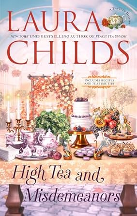 High Tea and Misdemeanors: 29