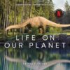 Life on our Planet: Accompanies the Landmark Netflix Series