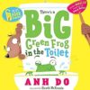 There's a Big Green Frog in the Toilet (Book and CD with Door Hanger)