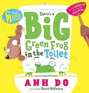 There's a Big Green Frog in the Toilet (Book and CD with Door Hanger)