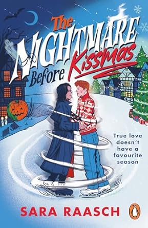 The Nightmare Before Kissmas: The magical new spicy festive romcom from the bestselling author, perfect Christmas romance reading