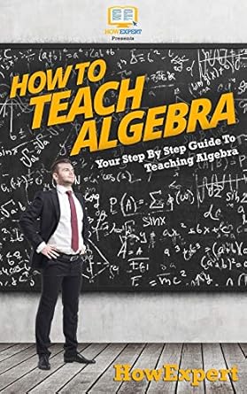 How To Teach Algebra