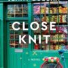 Close Knit: 7