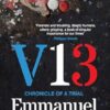 V13: Chronicle of a Trial