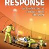 Rapid Response: My inside story as a motor racing life-saver