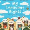 My Language Rights: a child's right to their language