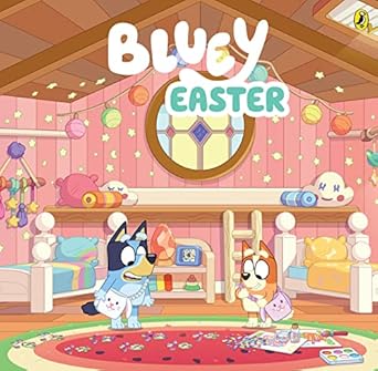 Bluey: Easter: An Easter Book