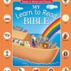 My Learn to Read Bible: Stories in Words and Pictures
